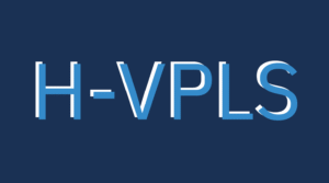 H-VPLS