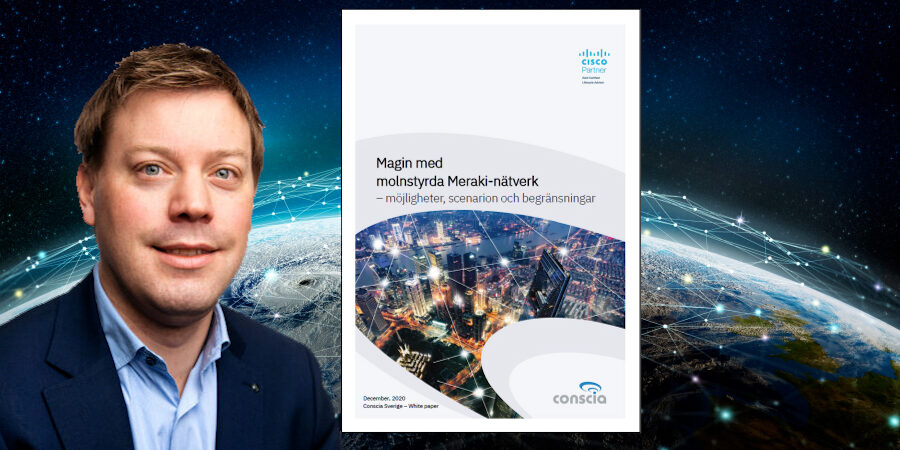 Molnstyrda Meraki natverk Conscia white paper