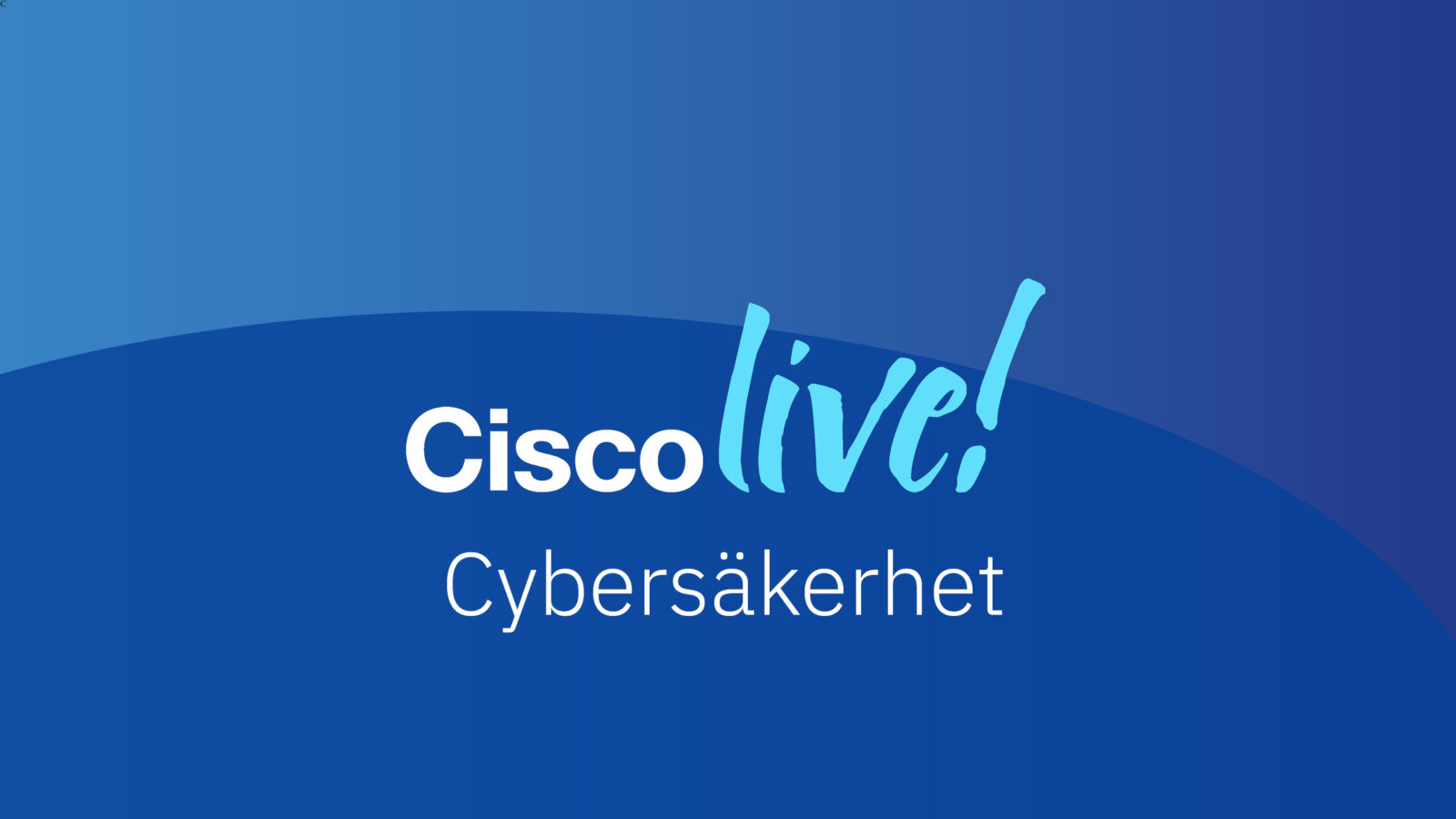 Cisco Live 2025 Cybersäkerhet Feature